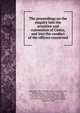 The proceedings on the enquiry into the armistice and convention of Cintra, and into the conduct of the officers concerned, Dalrymple, Hew Whiteford, bart., (Sir) 1750-1830, defendant,Burrard, Harry, (Sir) 1755-1813, defendant,Wellington, Arthur Wellesley, Duke of, 1769-1852, defendant,Stockdale, John Joseph, 1770-1847,Great Britain. Army. Court of inquiry, Dalrymple, 180 