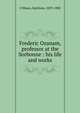 Frederic Ozanam, professor at the Sorbonne : his life and works, O'Meara, Kathleen, 1839-1888 