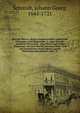 Der von Mose u. denen Propheten ?bel urtheilende Alchymist, wird f?rgestellet in einer Schrifft-gem?ssen Erweisung : dass Moses und einige Propheten, wie auch David, Salomon, Hiob, Esra und dergleichen, keine Adepti Lapidis Philosophorum gewesen sind, Schmidt, Johann Georg, 1645-1721 