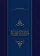 Manual of the natural history, geology and physics of Greenland and the neighbouring regions / prepared for the use of the Arctic expedition of 1875, under the direction of the Arctic Committee of the Royal Society and edited by T. Rupert Jones. Together, Jones, T. Rupert (Thomas Rupert), 1819-1911,Royal Society. Arctic Committee,Great Britain. Admiralty 