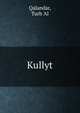 Kullyt, Qalandar, Turb 'Al 
