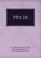 Mrz Jd, Jd, 'Abd al-Jawd,Vil Shrz, Muammad Raf',Vaf', Fat Allh Shshtar,Futh 