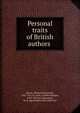 Personal traits of British authors, Mason, Edward Tuckerman, 1847-1911,St. John, Cynthia Morgan, 1852-1919 ins,Townsend, M. N. sgn,Wordsworth Collection 