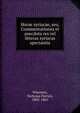 Horae syriacae, seu, Commentationes et anecdota res vel litteras syriacas spectantia, Nicholas Patrick Wiseman 
