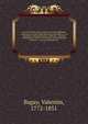 Nouvelles tables astronomiques et hydrographiques, contenant un traite? abre?ge? des cercles de la sphe?re;--la description des instruments a? re?flexion;--diverses me?thodes pour obtenir les latitudes et les longitudes terrestres;--une nouvelle tabl, Bagay, Valentin, 1772-1851 