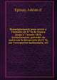 Renseignements pour servir a? l'histoire de l'I?le de France jusqu'a? l'anne?e 1810, inclusivement; pre?ce?de?s de notes sur la de?couverte de l'i?le, sur l'occupation hollandaise, etc, Epinay, Adrien d' 