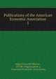 Publications of the American Economic Association, Amos Griswold Warner , JSTOR (Organization ), American Economic Association 