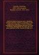 Political debates between Hon. Abraham Lincoln and Hon. Stehen A. Douglas, in the celebrated campaign of 1858, in Illinois; including the preceedings speeches of each, at Chicago, Springfield, etc; also, the two great speeches of Mr. Lincoln in Ohio,, Abraham Lincoln 