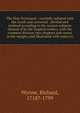 The New Testament : carefully collated with the Greek and corrected : divided and pointed according to the various subjects treated of by the inspired writers, with the common division into chapters and verses in the margin; and illustrated with note, Wynne, Richard, 1718?-1799 