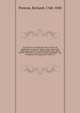 A treatise on conveyancing; with a view to its application to practice: being a series of practical observations, written in a plain familiar style, which have for their object to assist in preparing draughts, and in judging of the operation of deeds, Preston, Richard, 1768-1850 