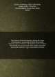 The history of the Portuguese, during the reign of Emmanuel : containing all their discoveries, from the coast of Africk to the farthest parts of China; their battles by sea and land, their sieges, and other memorable exploits: with a description of, Os?rio, Jer?nimo, 1506-1580,Gibbs, James, 1682-1754,Parr, Charles McKew donor,Parr, Ruth, donor 
