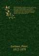 Patrick Hamilton, the first preacher and martyr of the Scottish Reformation : an historical biography, collected from original sources, including a view of Hamilton's influence upon the Reformation down to the time of George Wishart, with an appendix, Lorimer, Peter, 1812-1879 