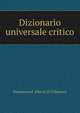 Dizionario universale critico, Francesco d' Alberti di Villanova 