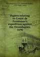 Papers relating to Count de Frontenac's expedition against the Onondagoes. 1696, O'Callaghan, E. B. (Edmund Bailey), 1797-1880, comp 