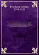 Notes on the West Indies: written during the expedition under the command of the late General Sir Ralph Abercromby: including observations on the island of Barbadoes, and the settlements captured by the British troops, upon the coast of Guiana; likew, Pinckard, George, 1768-1835 