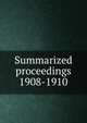 Summarized proceedings, American Association for the Advancement of Science,American Association for the Advancement of Science. Brief history ... Summarized proceedings ... and a Directory of members ..,American Association for the Advancement of Science. Proceedings 