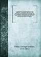 A supplement to the Dissertation on the 1260 years: containing a full reply to the objections and misrepresentations of the Rev. E. W. Whitaker; some remarks on certain parts of the author's own Dissertation; and a view of the present posture of affa, Faber George Stanley 