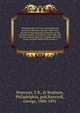 Illustrated life, services, martyrdom and funeral of Abraham Lincoln . With a full account of the imposing ceremonies at the national capital, on February 12th, 1866, and the Hon. George Bancroft's oration, delivered on the occasion before both house, Peterson, T.B., &amp; Brothers, Philadelphia, pub,Bancroft, George, 1800-1891 
