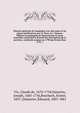 Histoire generale de Languedoc avec des notes et les pieces justificatives par Cl. Deciv & J. Vaissete. Edition accompagnee de dissertations & notes nouvelles contenant le Recueil des inscriptions de la province, continuee jusques en 1790 par Ernest Rosc, Vic, Claude de, 1670-1734,Vaissette, Joseph, 1685-1756,Roschach, Ernest, 1837-,Dulaurier, ?douard, 1807-1881 