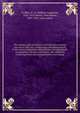 The military and civil history of Connecticut during the war of 1861-65 : comprising a detailed account of the various regiments and batteries, through march, encampment, bivouac, and battle; also instances of distinguished personal gallantry, and bi, Croffut, W. A. (William Augustus), 1835-1915,Morris, John Moses, 1837-1873, joint author 