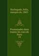 Promenades dans toutes les rues de Paris, Rochegude, Felix, marquis de, 1863- 