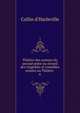 Th??tre des auteurs du second ordre ou recueil des trag?dies et com?dies rest?es au Th??tre ., Collin d'Harleville 