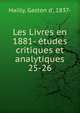 Les Livres en 1881- tudes critiques et analytiques. 25-26, Hailly, Gaston d', 1837- 