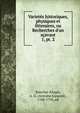 Variets historiques, physiques et litteraires, ou Recherches d`un savant. 1, pt. 2, Boucher d'Argis, A. G. (Antoine Gaspard), 1708-1791, ed 