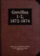 Grevillea, Cooke, M. C. (Mordecai Cubitt), b. 1825,Massee, George, 1850-1917 