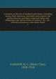 A treatise on the law of landlord and tenant, including leases, their execution, surrender, and renewal, the parties thererto, and their reciprocal rights and obligations, the various kinds of tenancy . &c., &c., with full references to the l, Underhill, H. C. (Harry Clay), 1858-1918 