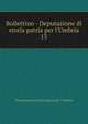 Bollettino - Deputazione di storia patria per l'Umbria, Deputazione di storia patria per l'Umbria 