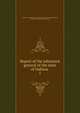 Report of the adujutant general of the state of Indiana . 1, Indiana. Adjutant general's office. [from old catalog],Terrell, William H. H. [from old catalog] 