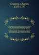 The Appeal to the public answered in behalf of the non-Episcopal churches in America : containing remarks on what Dr. Thomas Bradbury Chandler has advanced, on the four following points : the original and nature of the Episcopal office, reasons for sendin, Chauncy, Charles, 1705-1787 