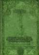A discourse concerning the church : in which the several acceptations of the Word are explained and distinguished, the Gospel covenant delineated; a right of admission and access to special ordinances, in their outward administration and inward efficacy, Hemmenway, Moses, 1735-1811,Emmons, Nathanael, 1745-1840,Emmons, Nathanael, 1745-1840,Hemmenway, Moses, 1735-1811 