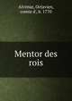 Mentor des rois, Alvimar, Octavien, comte d', b. 1770 