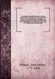 The origin, the general character, and the present situation of the Protestant Episcopal Church in the United States of America : a sermon preached in St. James