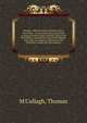 The Rev. William Morley Punshon, LL.D. microform : a memorial sermon preached at George Street Chapel, Grimsby, before the Hull District meeting by Thomas M'Cullagh ; with some personal recollections of Dr. Punshon's earlier life and ministry, M'Cullagh, Thomas 