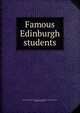 Famous Edinburgh students, University of Edinburgh. Students' Representative Council,Stevenson, William Scott, 1892- 