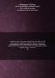 Complete works. The plays edited from the folio of 1623, with various readings from all the editions and all the commentators, notes, introductory remarks, a historical sketch of the text, an account of the rise and progress of the English drama, a memoir, Shakespeare, William, 1564-1616,White, Richard Grant, 1821-1885,O'Connor, Evangeline Marie (Johnson) 
