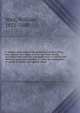 A treatise upon some of the general principles of the law, whether of a legal, or of an equitable nature, including their relations and application to actions and defenses in general, whether in courts of common law, or courts of equity; and equally adapt, Wait, William, 1821-1880 