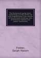 The Portsmouth guide book : comprising a survey of the city and neighborhood, with notices of the principal buildings, sites of historical interest, and public institutions, Foster, Sarah Haven 
