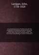 An ecclesiastical history of Ireland, from the first introduction of Christianity among the Irish, to the beginning of the thirteenth century , Compiled from the works of the most esteemed authors . who have written and published on matters connected wi, Lanigan, John, 1758-1828 