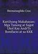 Kartilyang Makabayan: Mga Tanong at Sagot Ukol Kay AndrTs Bonifacio at sa KKK, Hermenegildo Cruz 