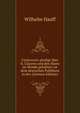 Controvers-predigt uber h. Clauren und den Mann im Monde gehalten vor dem deutschen Publikum in der (German Edition), Wilhelm Hauff 