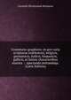 Grammato-graphices: jn qvo varia scripturae emblemata, belgicis, germanicis, italicis, hispanicis, gallicis, et latinis characteribus exarata : . spectanda jmitandaqu. (Latin Edition), Cornelis Dirckszoon Boissens 