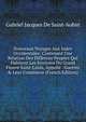 Nouveaux Voyages Aux Indes Occidentales: Contenant Une Relation Des Differens Peuples Qui Habitent Les Environs Du Grand Fleuve Saint-Louis, Appell? . Guerres & Leur Commerce (French Edition), Gabriel Jacques De Saint-Aubin 