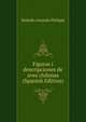 Figuras i descripciones de aves chilenas (Spanish Edition), Rodolfo Amando Philippi 