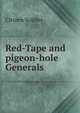 Red-Tape and pigeon-hole Generals, Citizen Soldier 