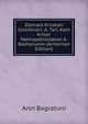 Dzenark Krnakan Gitelikneri: A. Tari, Kam Krtser Nakhapatrastakan A. Bazhanumn (Armenian Edition), Arsn Bagratuni 
