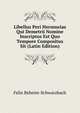 Libellus Peri Hermneias Qui Demetrii Nomine Inscriptus Est Quo Tempore Compositus Sit (Latin Edition), Felix Beheim-Schwarzbach 